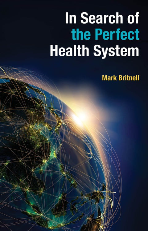 In Search of the Perfect Health System | Zookal Textbooks | Zookal Textbooks