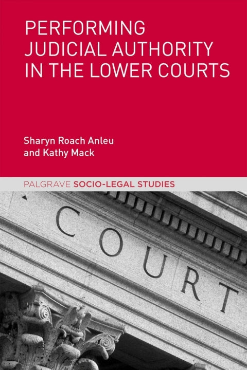 Performing Judicial Authority in the Lower Courts | Zookal Textbooks | Zookal Textbooks
