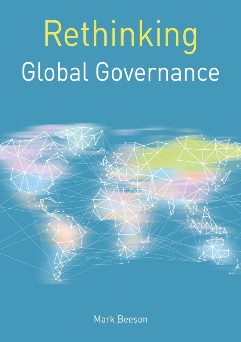 Rethinking Global Governance | Zookal Textbooks | Zookal Textbooks