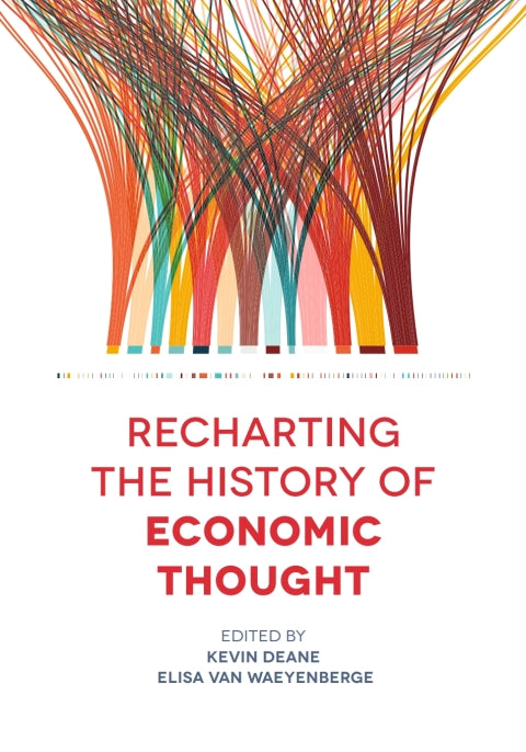 Recharting the History of Economic Thought | Zookal Textbooks | Zookal Textbooks