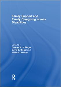 Family Support and Family Caregiving across Disabilities | Zookal Textbooks | Zookal Textbooks