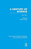 A Century of Science 1851-1951 | Zookal Textbooks | Zookal Textbooks