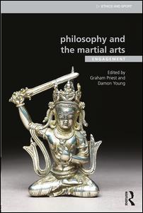 Philosophy and the Martial Arts | Zookal Textbooks | Zookal Textbooks