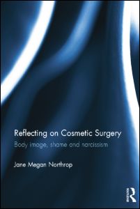 Reflecting on Cosmetic Surgery | Zookal Textbooks | Zookal Textbooks