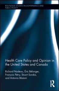 Health Care Policy and Opinion in the United States and Canada | Zookal Textbooks | Zookal Textbooks