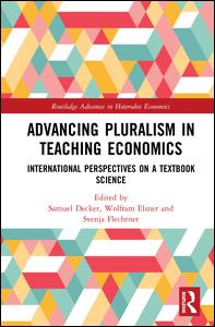 Advancing Pluralism in Teaching Economics | Zookal Textbooks | Zookal Textbooks