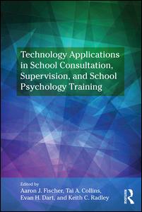 Technology Applications in School Psychology Consultation, Supervision, and Training | Zookal Textbooks | Zookal Textbooks