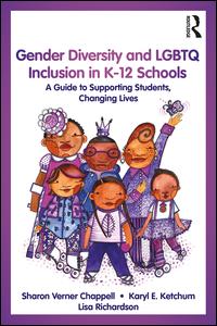 Gender Diversity and LGBTQ Inclusion in K-12 Schools | Zookal Textbooks | Zookal Textbooks