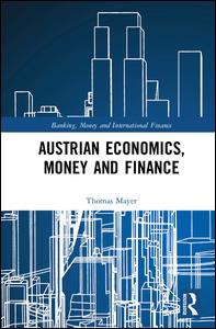 Austrian Economics, Money and Finance | Zookal Textbooks | Zookal Textbooks