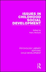 Issues in Childhood Social Development | Zookal Textbooks | Zookal Textbooks