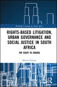 Rights-based Litigation, Urban Governance and Social Justice in South Africa | Zookal Textbooks | Zookal Textbooks