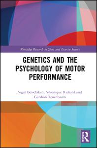 Genetics and the Psychology of Motor Performance | Zookal Textbooks | Zookal Textbooks