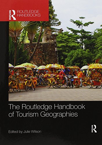 The Routledge Handbook of Tourism Geographies | Zookal Textbooks | Zookal Textbooks