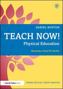 Teach Now! Physical Education | Zookal Textbooks | Zookal Textbooks