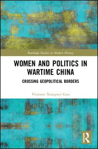 Women and Politics in Wartime China | Zookal Textbooks | Zookal Textbooks