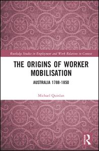 The Origins of Worker Mobilisation | Zookal Textbooks | Zookal Textbooks