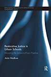 Restorative Justice in Urban Schools | Zookal Textbooks | Zookal Textbooks