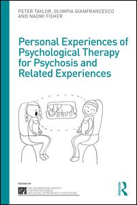 Personal Experiences of Psychological Therapy for Psychosis and Related Experiences | Zookal Textbooks | Zookal Textbooks