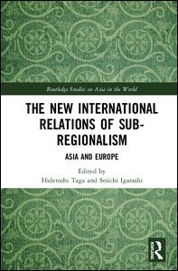 The New International Relations of Sub-Regionalism | Zookal Textbooks | Zookal Textbooks