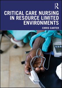 Critical Care Nursing in Resource Limited Environments | Zookal Textbooks | Zookal Textbooks