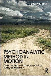 Psychoanalytic Method in Motion | Zookal Textbooks | Zookal Textbooks