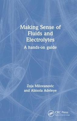 Making Sense of Fluids and Electrolytes | Zookal Textbooks | Zookal Textbooks