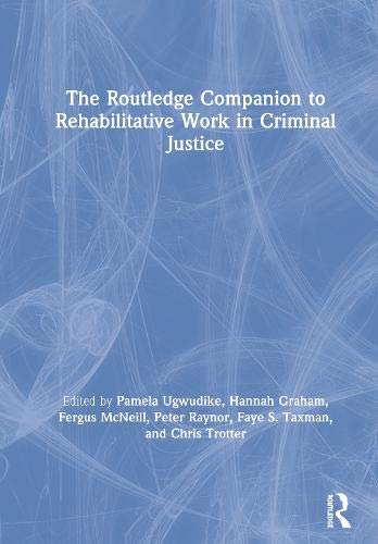 The Routledge Companion to Rehabilitative Work in Criminal Justice | Zookal Textbooks | Zookal Textbooks