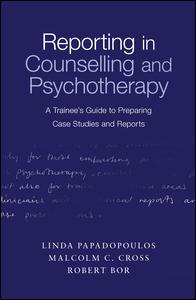 Reporting in Counselling and Psychotherapy | Zookal Textbooks | Zookal Textbooks