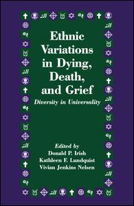 Ethnic Variations in Dying, Death and Grief | Zookal Textbooks | Zookal Textbooks