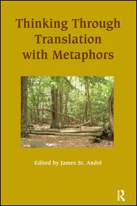 Thinking Through Translation with Metaphors | Zookal Textbooks | Zookal Textbooks
