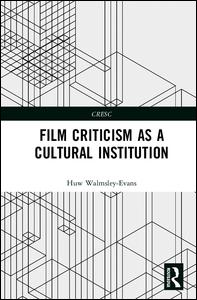 Film Criticism as a Cultural Institution | Zookal Textbooks | Zookal Textbooks