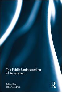 The Public Understanding of Assessment | Zookal Textbooks | Zookal Textbooks