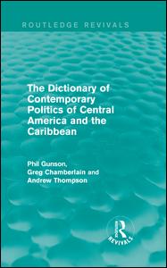 The Dictionary of Contemporary Politics of Central America and the Caribbean | Zookal Textbooks | Zookal Textbooks