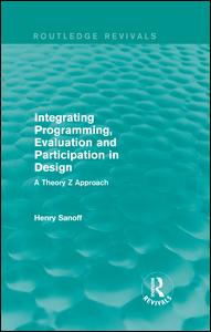 Integrating Programming, Evaluation and Participation in Design (Routledge Revivals) | Zookal Textbooks | Zookal Textbooks