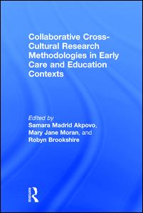 Collaborative Cross-Cultural Research Methodologies in Early Care and Education Contexts | Zookal Textbooks | Zookal Textbooks