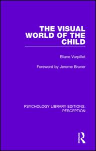 The Visual World of the Child | Zookal Textbooks | Zookal Textbooks
