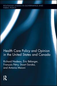 Health Care Policy and Opinion in the United States and Canada | Zookal Textbooks | Zookal Textbooks