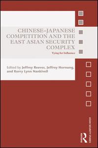 Chinese-Japanese Competition and the East Asian Security Complex | Zookal Textbooks | Zookal Textbooks