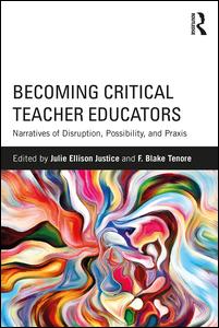 Becoming Critical Teacher Educators | Zookal Textbooks | Zookal Textbooks