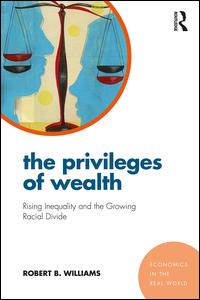 The Privileges of Wealth | Zookal Textbooks | Zookal Textbooks