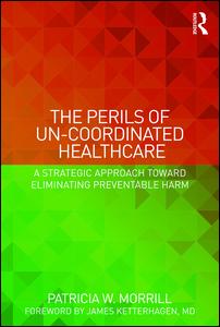The Perils of Un-Coordinated Healthcare | Zookal Textbooks | Zookal Textbooks