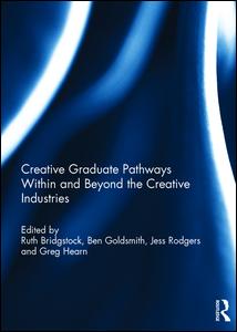 Creative graduate pathways within and beyond the creative industries | Zookal Textbooks | Zookal Textbooks