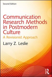 Communication Research Methods in Postmodern Culture | Zookal Textbooks | Zookal Textbooks