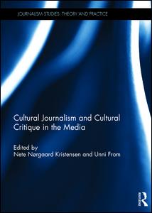 Cultural Journalism and Cultural Critique in the Media | Zookal Textbooks | Zookal Textbooks