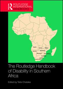The Routledge Handbook of Disability in Southern Africa | Zookal Textbooks | Zookal Textbooks
