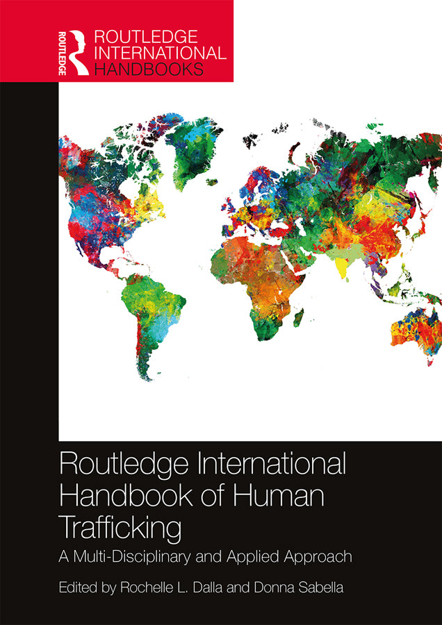Routledge International Handbook of Human Trafficking | Zookal Textbooks | Zookal Textbooks