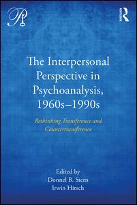 The Interpersonal Perspective in Psychoanalysis, 1960s-1990s | Zookal Textbooks | Zookal Textbooks