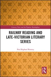 Railway Reading and Late-Victorian Literary Series | Zookal Textbooks | Zookal Textbooks