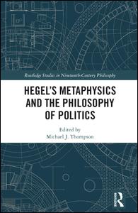 Hegel’s Metaphysics and the Philosophy of Politics | Zookal Textbooks | Zookal Textbooks