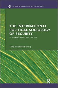 The International Political Sociology of Security | Zookal Textbooks | Zookal Textbooks